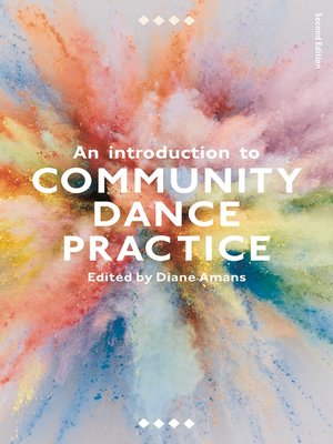 cover image of An Introduction to Community Dance Practice